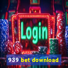 939 bet download